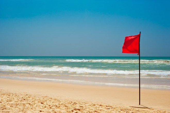 Living on the beach? Not a red flag. 