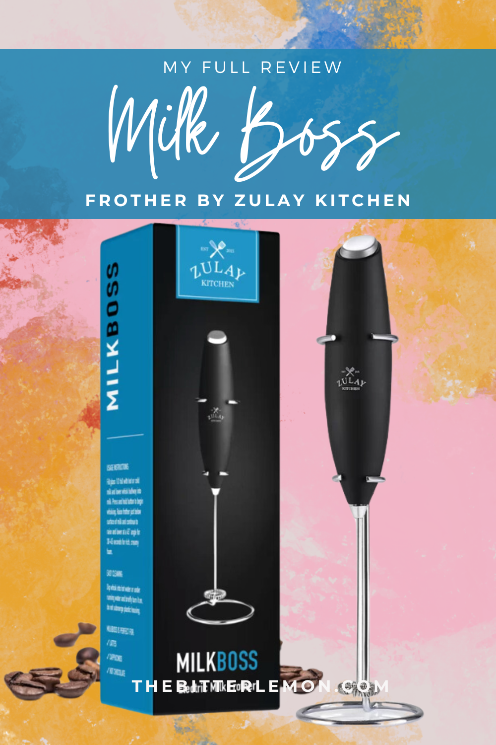 A Review: Zulay Kitchen Handheld Milk Frother. – The Bitter Lemon