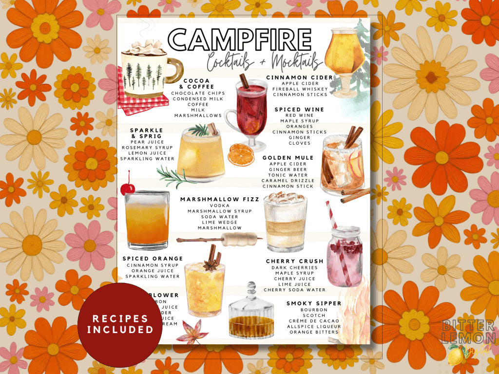 A colorful recipe card featuring a variety of campfire cocktails and mocktails, including Cocoa & Coffee, Sparkle & Sprig, Cinnamon Cider, Spiced Wine, Golden Mule, and others, displayed with illustrations and ingredients.
