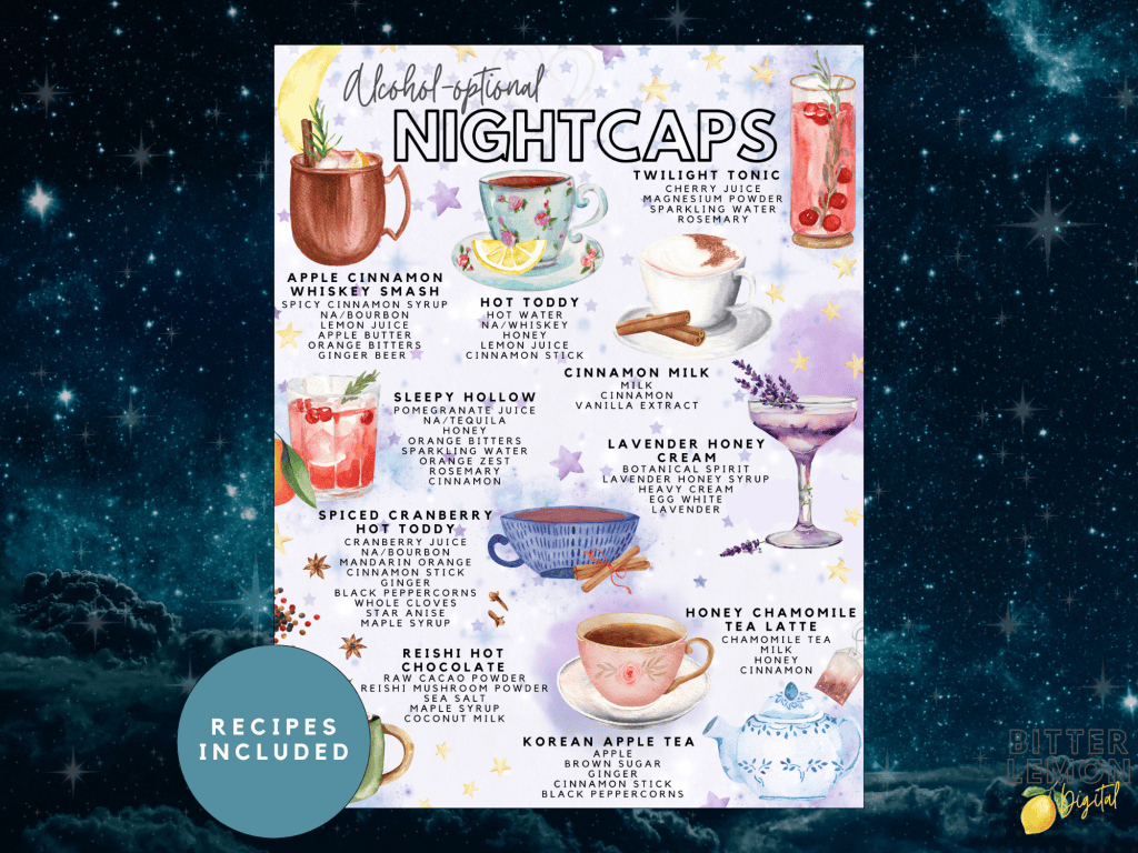 A colorful illustrated guide featuring a variety of alcohol-optional nightcap recipes, including drinks like Apple Cinnamon Whiskey Smash, Hot Toddy, and Lavender Honey Cream, set against a starry background.